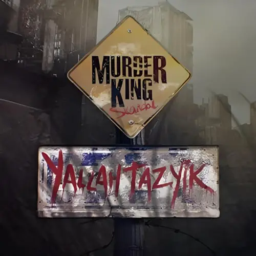Murder King : Yallah Tazyik